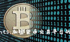 探索 Coints：加密货币交易平台的终极选择
